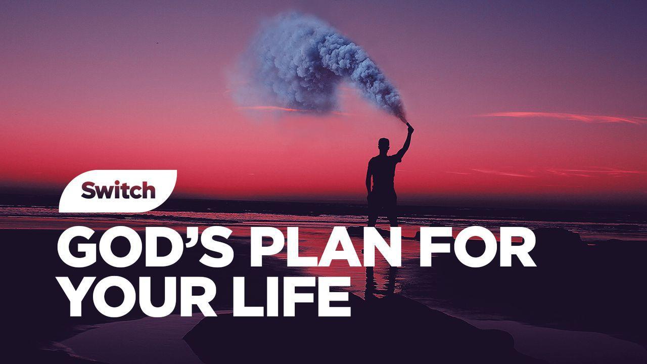 Guds plan för ditt liv