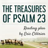 The Treasures Of Psalm 23