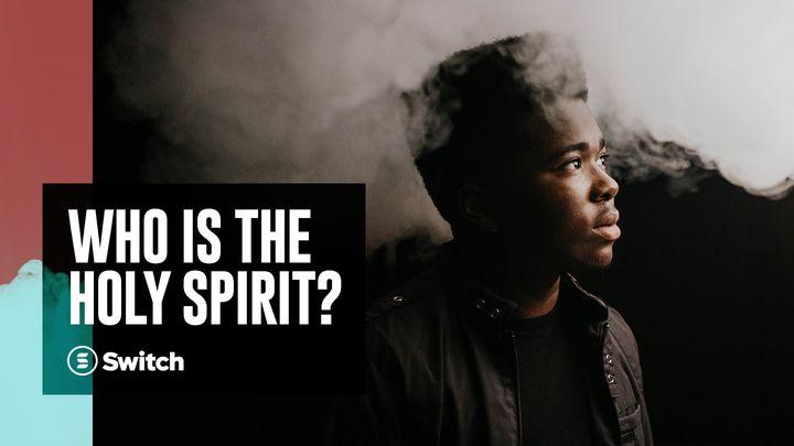 Хто такий Святий Дух?