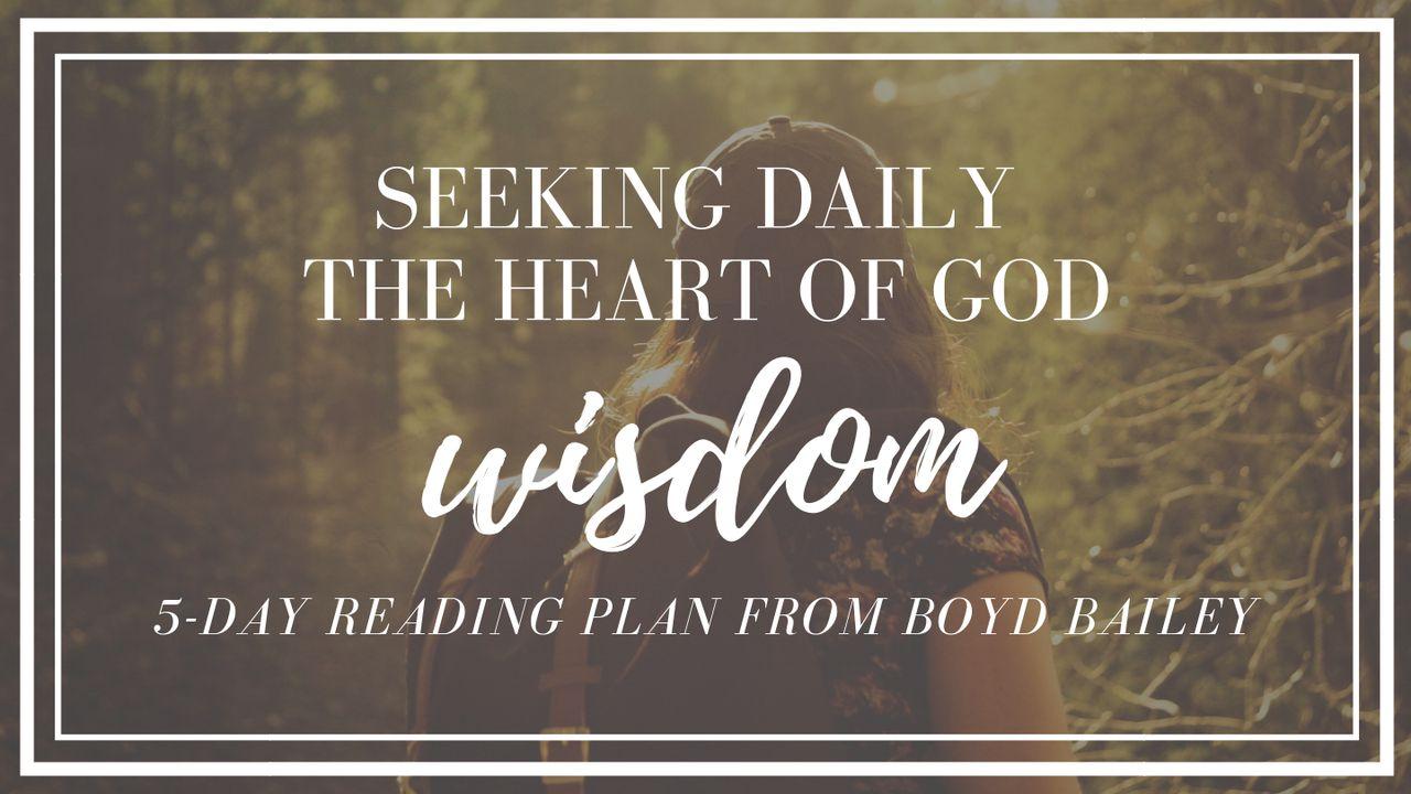 Søg dagligt Guds hjerte - Visdom