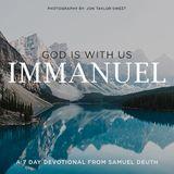 Immanuel | God Is With Us!