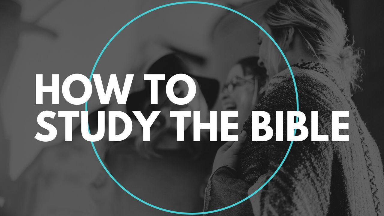Ako študovať Bibliu (základy)