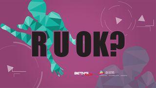 R U OK? | Renungan Remaja