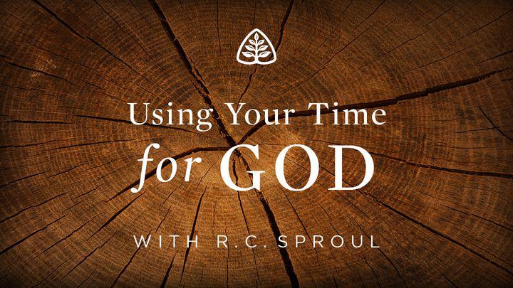 Usant el teu temps per a Déu