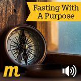 Fasting With a Purpose