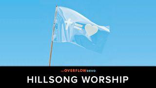 Hillsong Worship, Pasen - The Overflow Devo