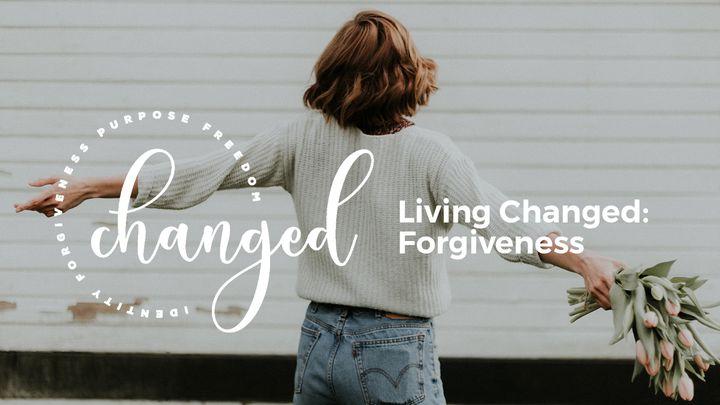 Proměněný život: Odpuštění