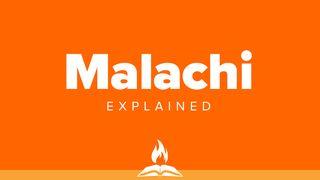 Malachi Explained | Getting Real With God