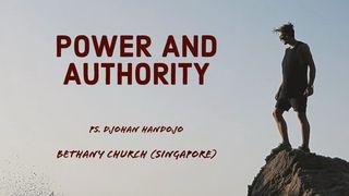 POWER AND AUTHORITY