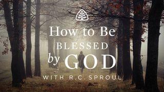 How To Be Blessed By God