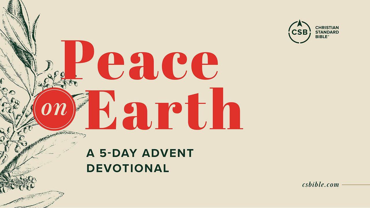 Frieden auf Erden: Eine 5-tägige Adventsandacht