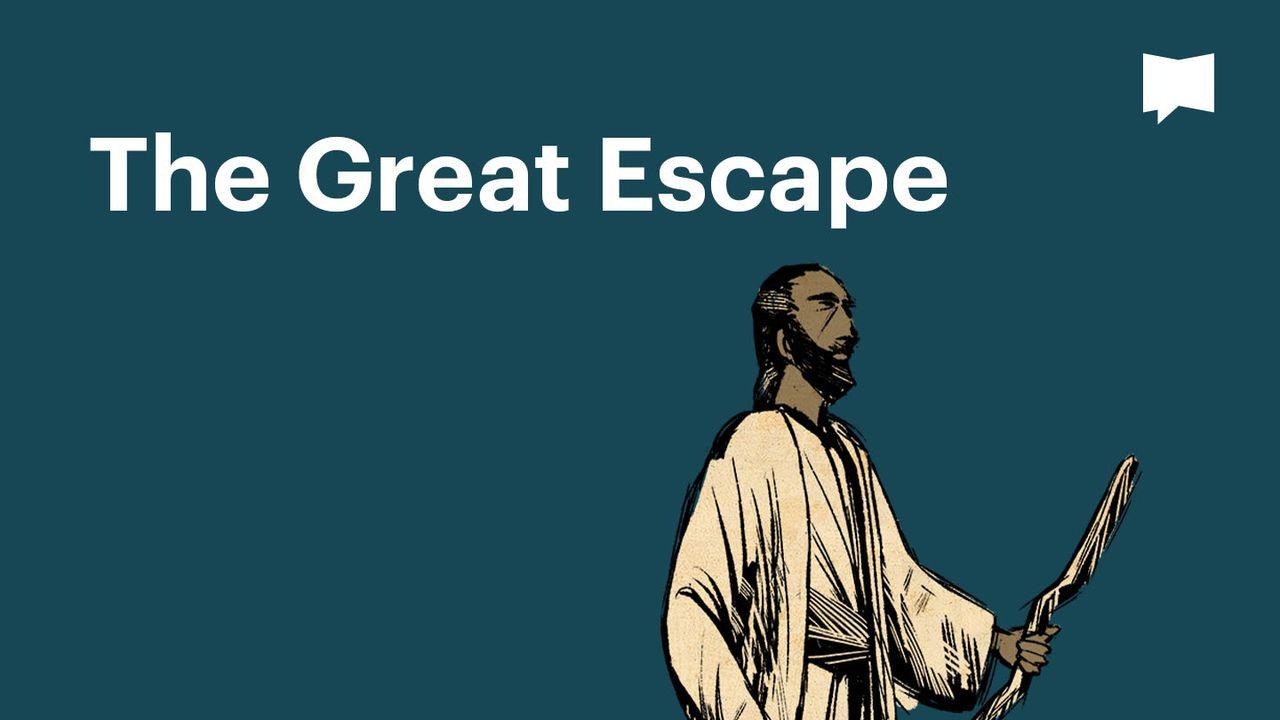Together in Scripture | The Great Escape