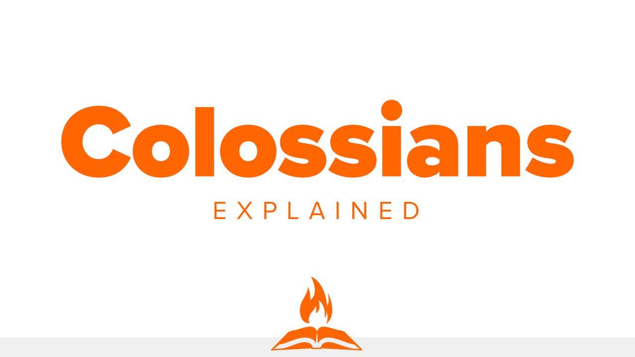 Colossenses Explicado | Como Seguir Jesus