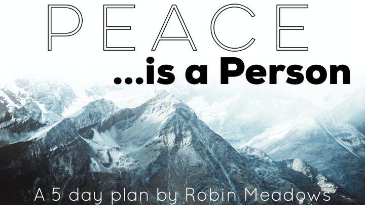 A Paz é Uma Pessoa