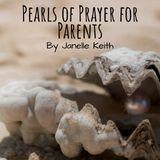 Pearls of Prayer for Parents