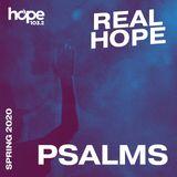 Real Hope: The Psalms