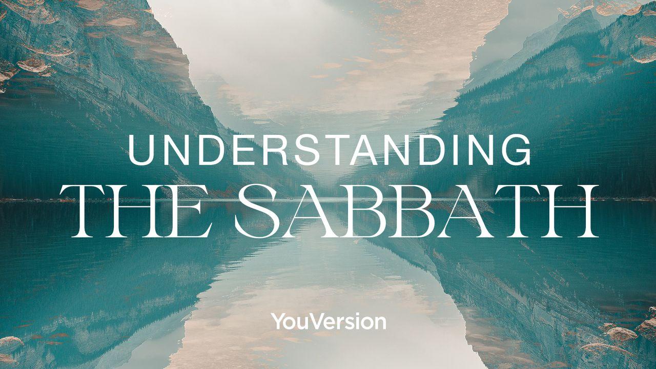 At forstå Sabbatten