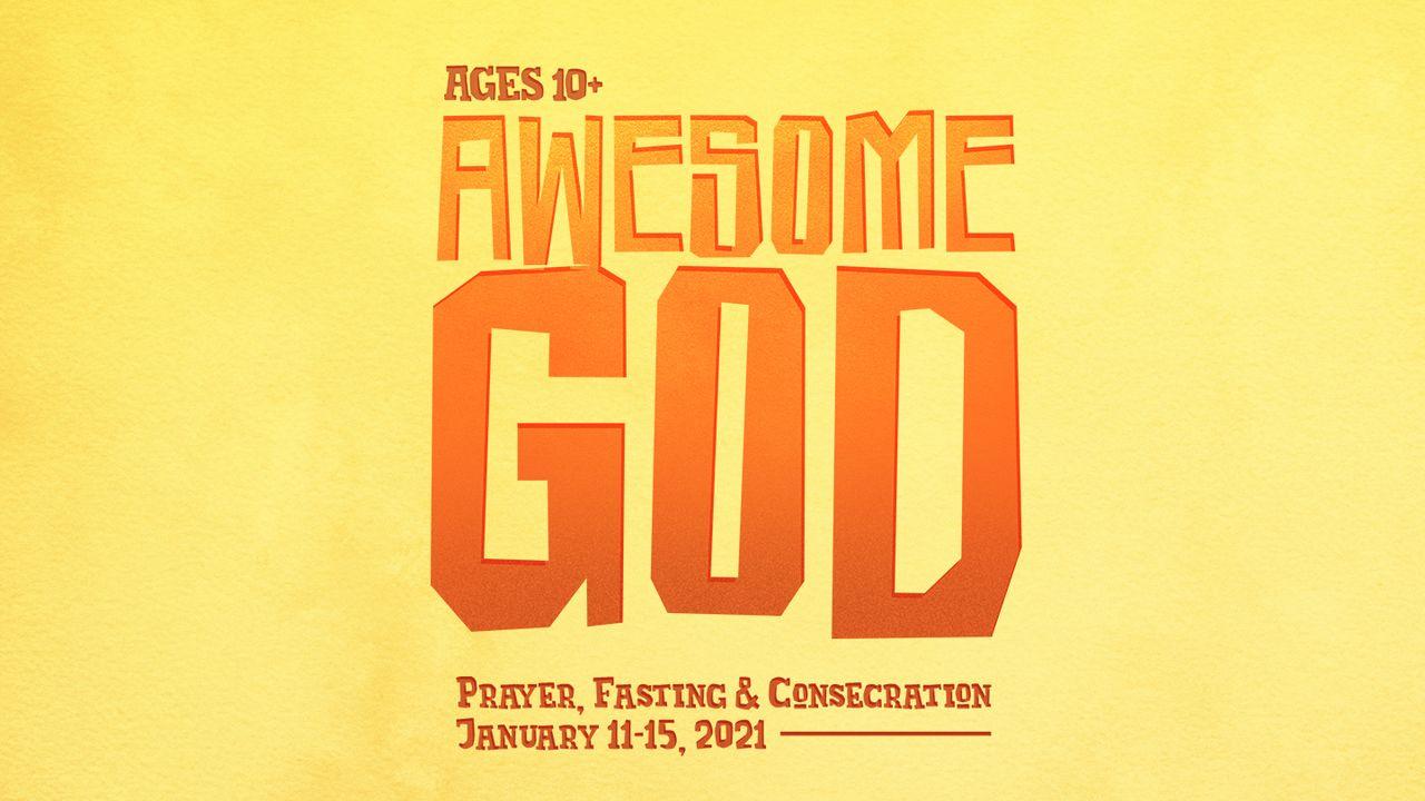 Awesome God: Prayer & Fasting (Kids)