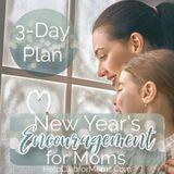 New Year's Encouragement for Moms