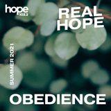 Real Hope: Obedience