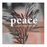 Peace: Fighting Anxiety God's Way