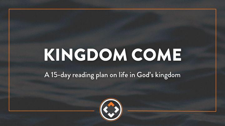 Kráľovstvo, príď