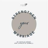 Strengthen Your Marriage 