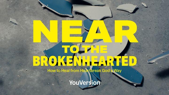 Cerca de los corazones quebrantados: Cómo sanar de la angustia a la manera de Dios