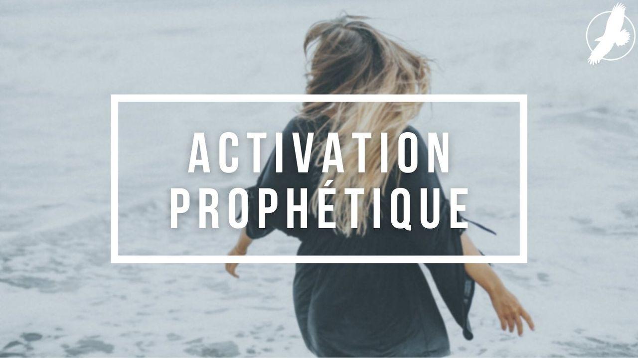 Activation Prophétique
