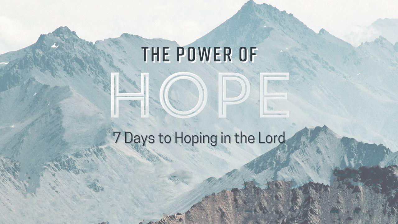O Poder da Esperança: 7 Dias Para Esperar no Senhor