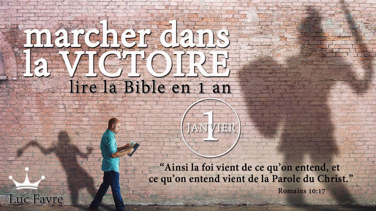 Marcher Dans La Victoire - Lire La Bible en 1 an - Janvier