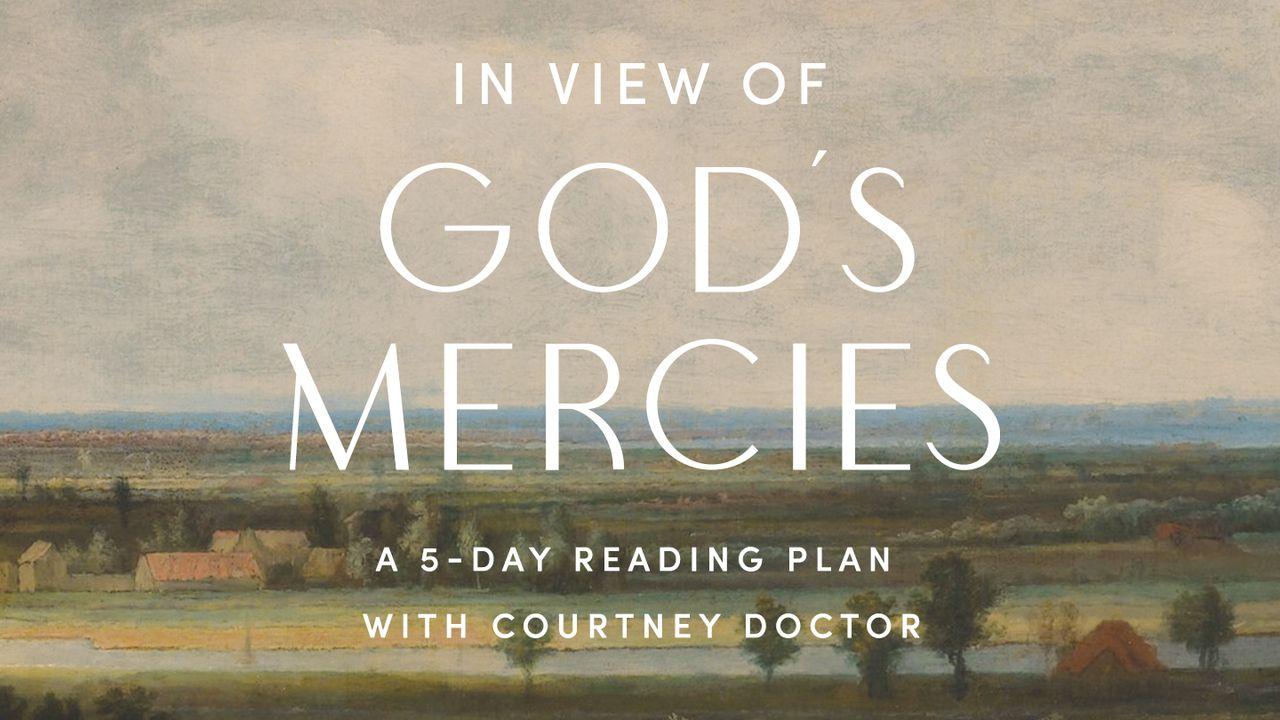 In View of God's Mercies: The Gift of the Gospel in Romans