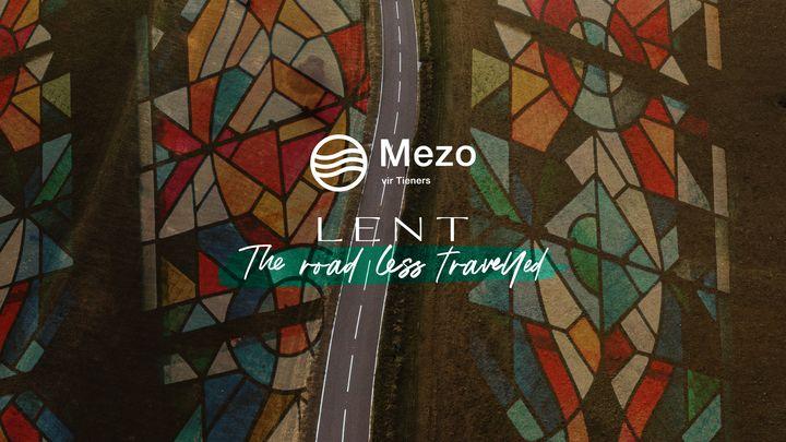 The Road Less Traveled - a Lent Journey for Teens