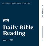 Daily Bible Reading – March 2022: God’s Renewing Word of Prayer