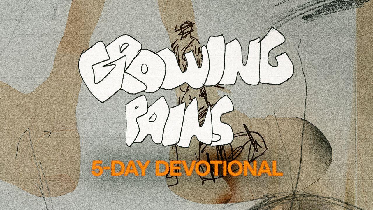 Elevation Rhythm: Growing Pains Devotional