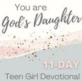 You Are God's Daughter