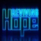 Reviving Hope