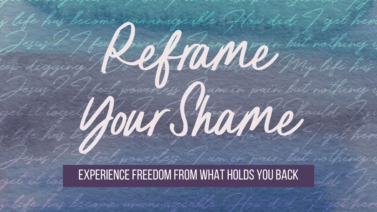 Reframe Your Shame: 7-Day Prayer Guide