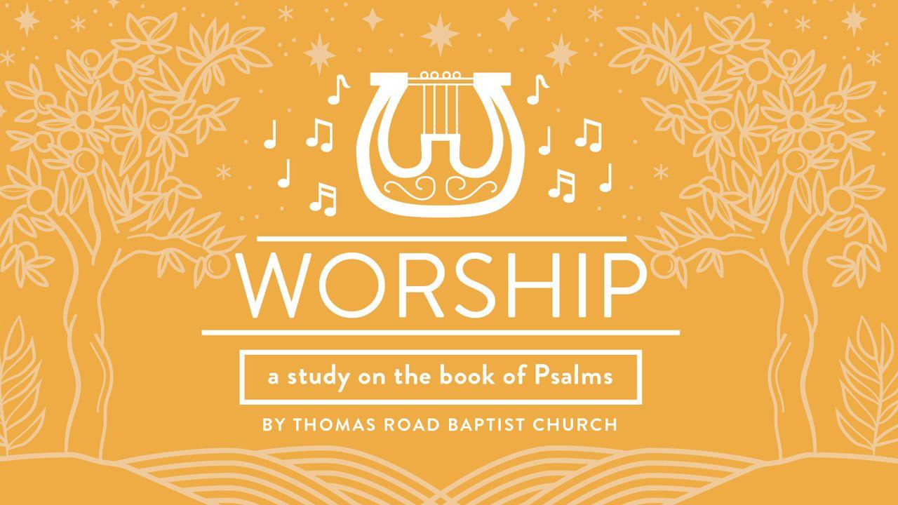 Slavljenje: Proučavanje Psalama