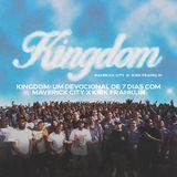 Kingdom: Um Devocional de 7 Dias com Maverick City X Kirk Franklin