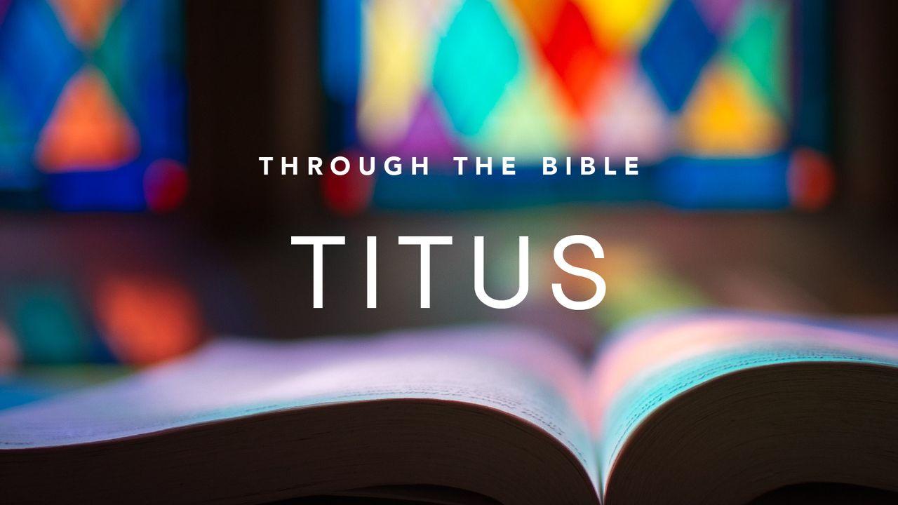 Through the Bible: Titus