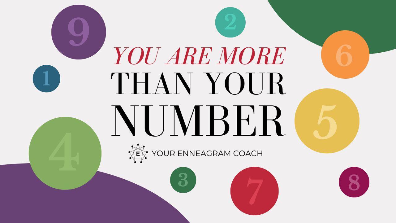 You Are More Than Your Number