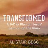 Transformed: A 9-Day Plan on Jesus’ Sermon on the Plain