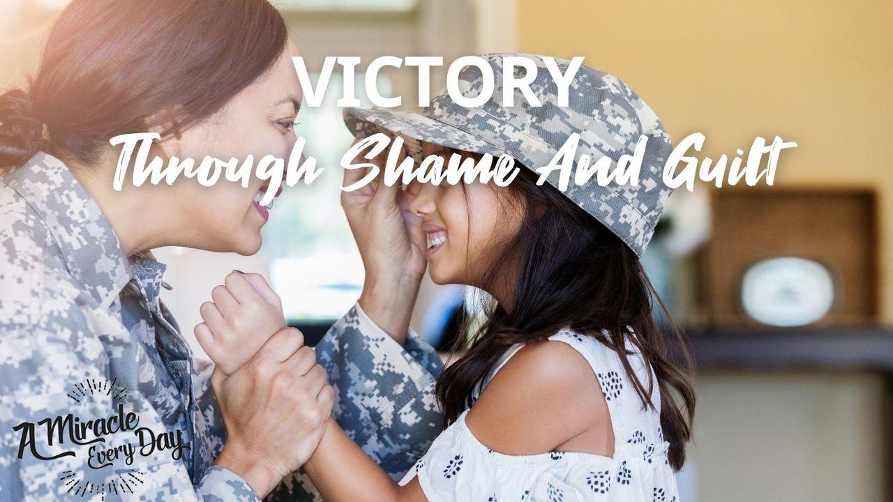 Victory Over Shame and Guilt