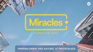 Miracles | Ipakilala Siya