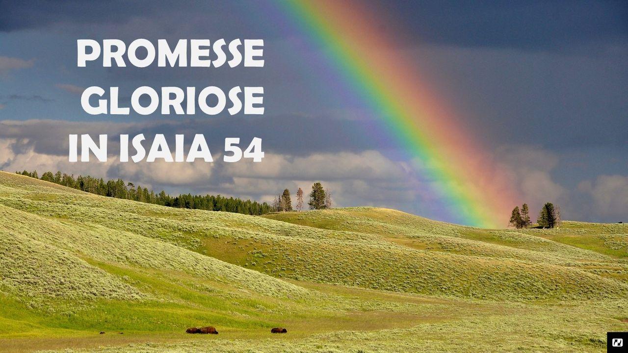 Promesse Gloriose in Isaia 54