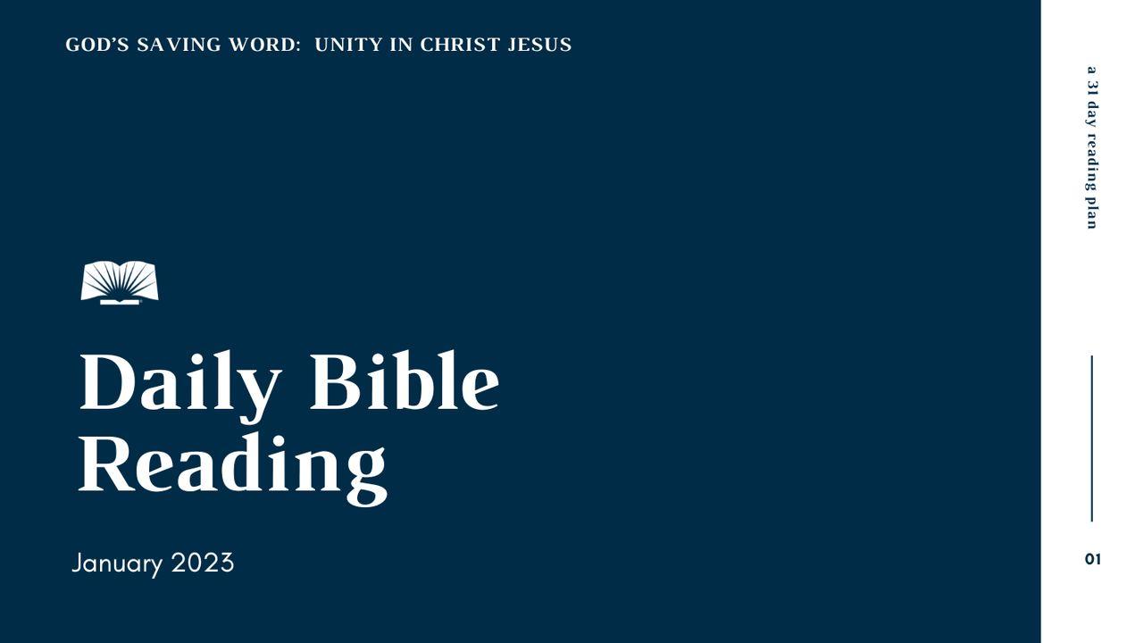Daily Bible Reading, January 2023 - God’s Saving Word: Unity in Christ Jesus