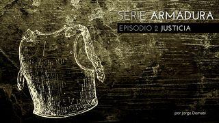 Serie Armadura: Episodio 2 Justicia
