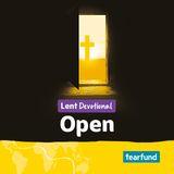 Lent Devotional: Open