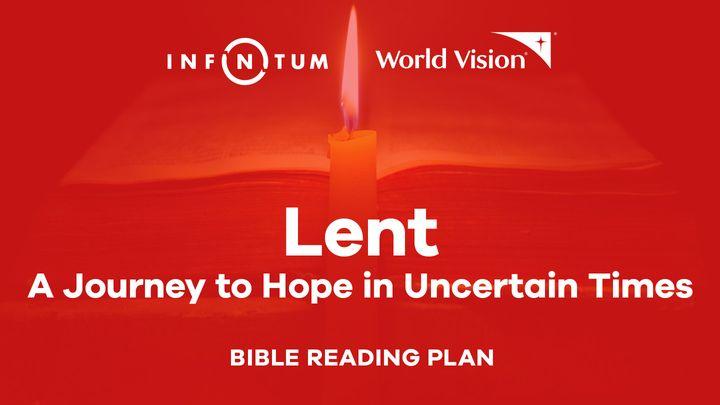 Lent: A Journey to Hope in Uncertain Times